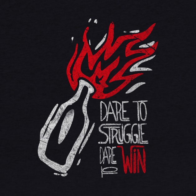Dare to win by Moreira.art